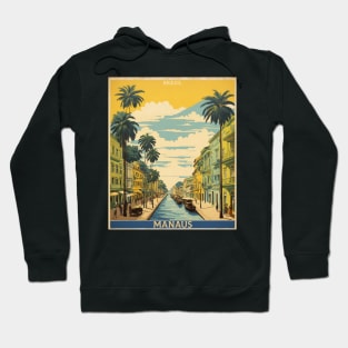 Manaus Brazil Vintage Tourism Travel Poster Hoodie